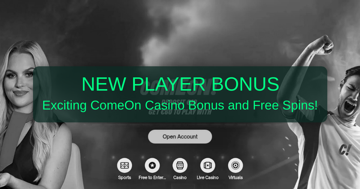 ComeOn Bonus Code: Verified ComeOn Casino Bonus 2026 United States
